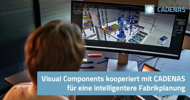 Neue Partnerschaft zwischen Visual Components und CADENAS