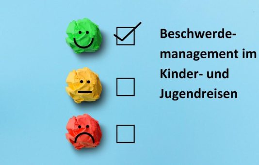 Effektives Beschwerdemanagement: Ein Schlüsselfaktor zur Qualitätssicherung im Kinder- und Jugendreisen