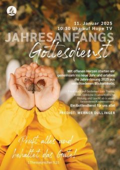 „Prüft alles und behaltet das Gute!“ – Jahresanfangsgottesdienst der Adventisten auf Hope TV