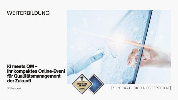 KI meets QM – Dein kompaktes Online-Event für Qualitätsmanagement der Zukunft!