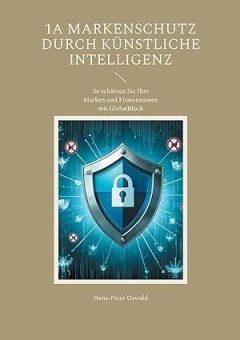 1A Markenschutz durch Künstliche Intelligenz