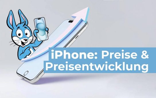 iPhone Preisentwicklung: Preissteigerung um mehr als 50 Prozent seit 2010