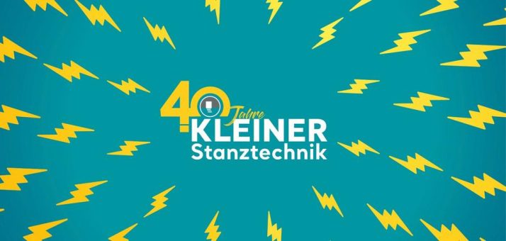 40 Jahre KLEINER Stanztechnik – Tradition und Innovation gestalten die Zukunft