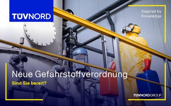 Neue Gefahrstoffverordnung: Sicher und rechtskonform – Unternehmen müssen handeln