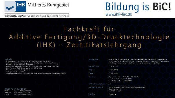 Fachkraft für Additive Fertigung/3D-Drucktechnologie (IHK) – Zertifikatslehrgang vom 23.03.2020 – 22.04.2020