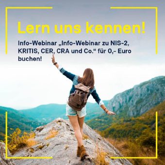 Kostenfreies Info-Webinar: Navigieren Sie durch die neuen EU-Regulierungen zu NIS-2, KRITIS, CER, CRA und KI