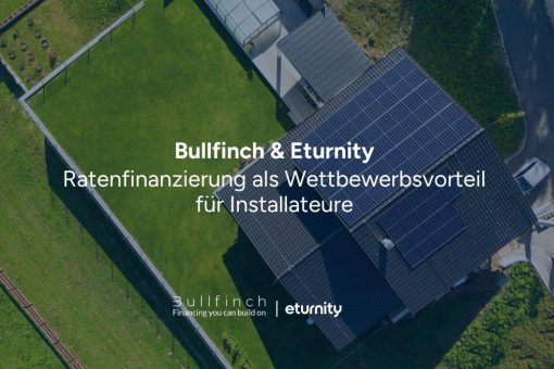 Eturnity und Bullfinch: Ratenfinanzierung als Wettbewerbsvorteil für Installateure